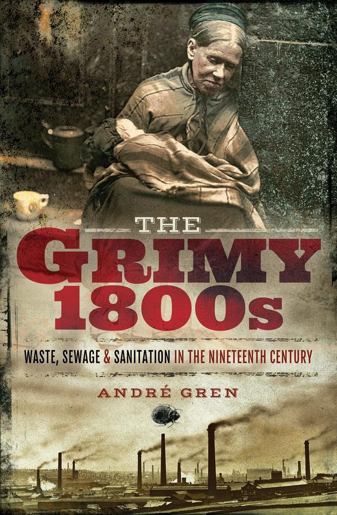 Grimy 1800s