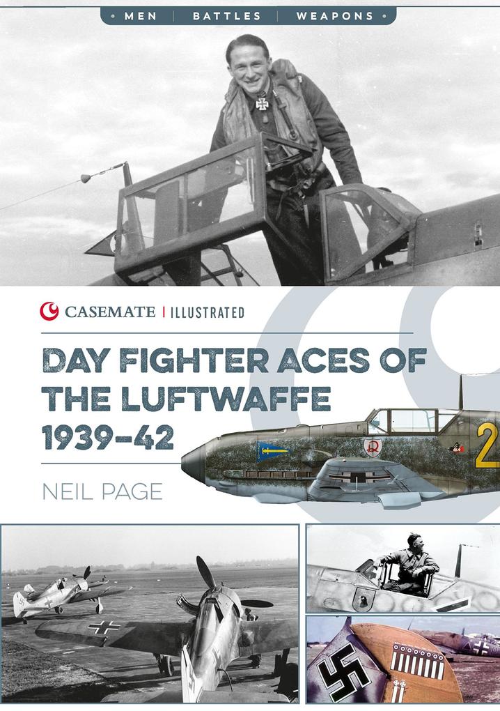 Day Fighter Aces of the Luftwaffe 1939-42 - Page Neil Page