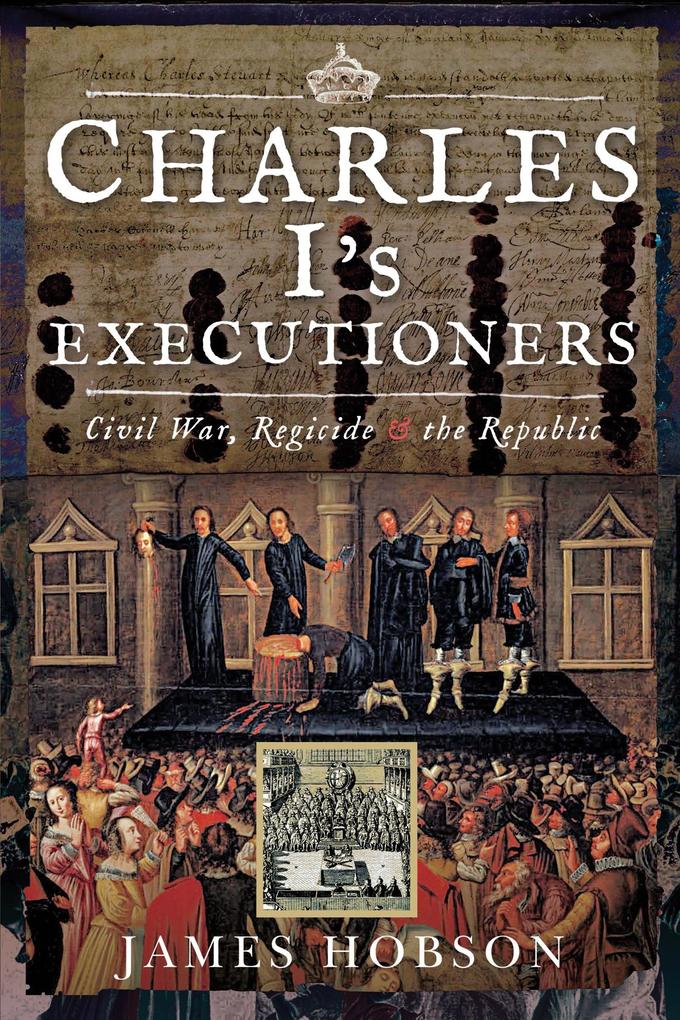 Charles I‘s Executioners