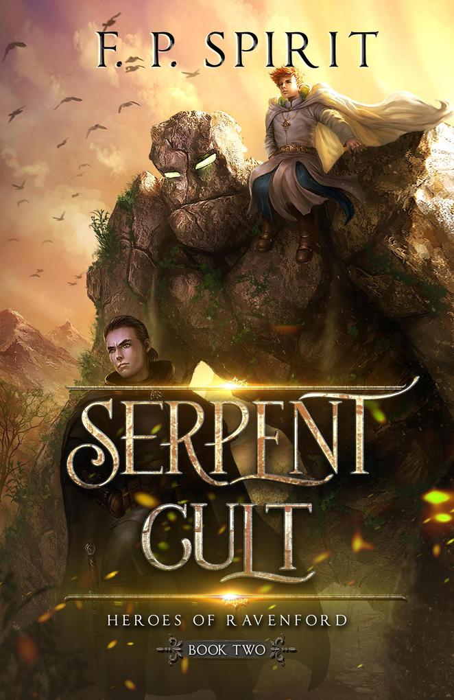 The Serpent Cult (Heroes of Ravenford #2)