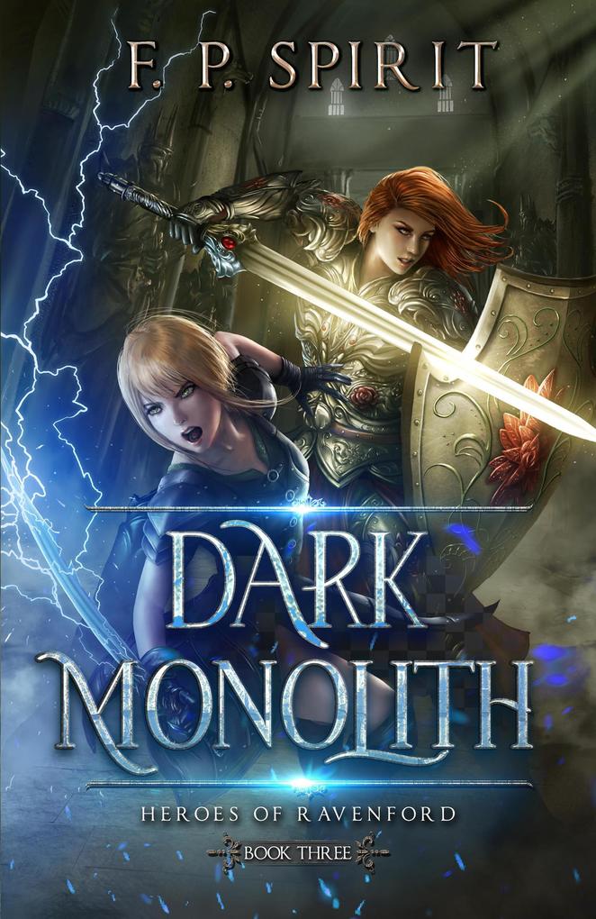 Dark Monolith (Heroes of Ravenford #3)