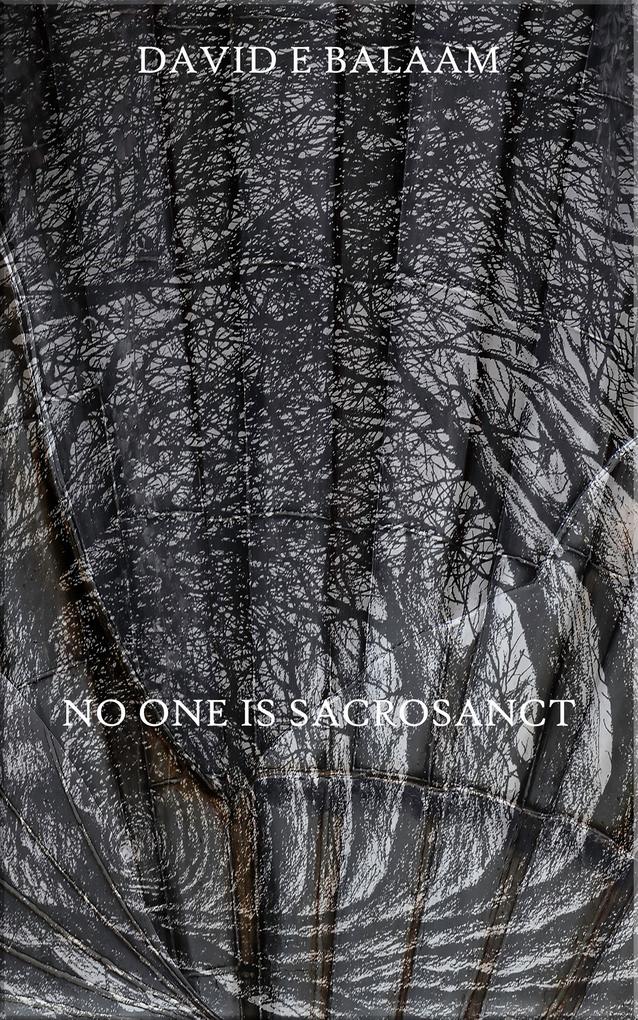 No One Is Sacrosanct