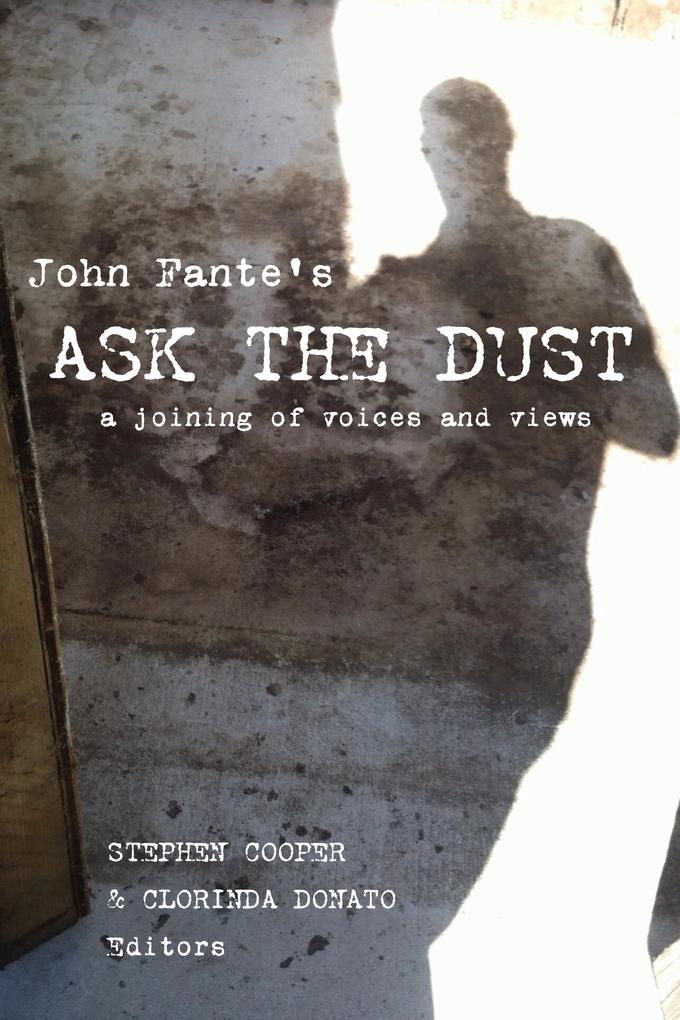 John Fante‘s Ask the Dust