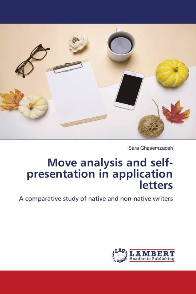 Move analysis and self-presentation in application letters