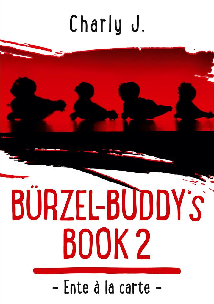 Bürzel-Buddy‘s Book 2