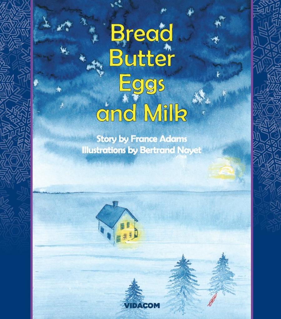 Bread Butter Eggs and Milk