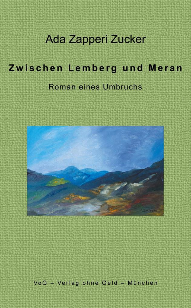 Zwischen Lemberg und Meran