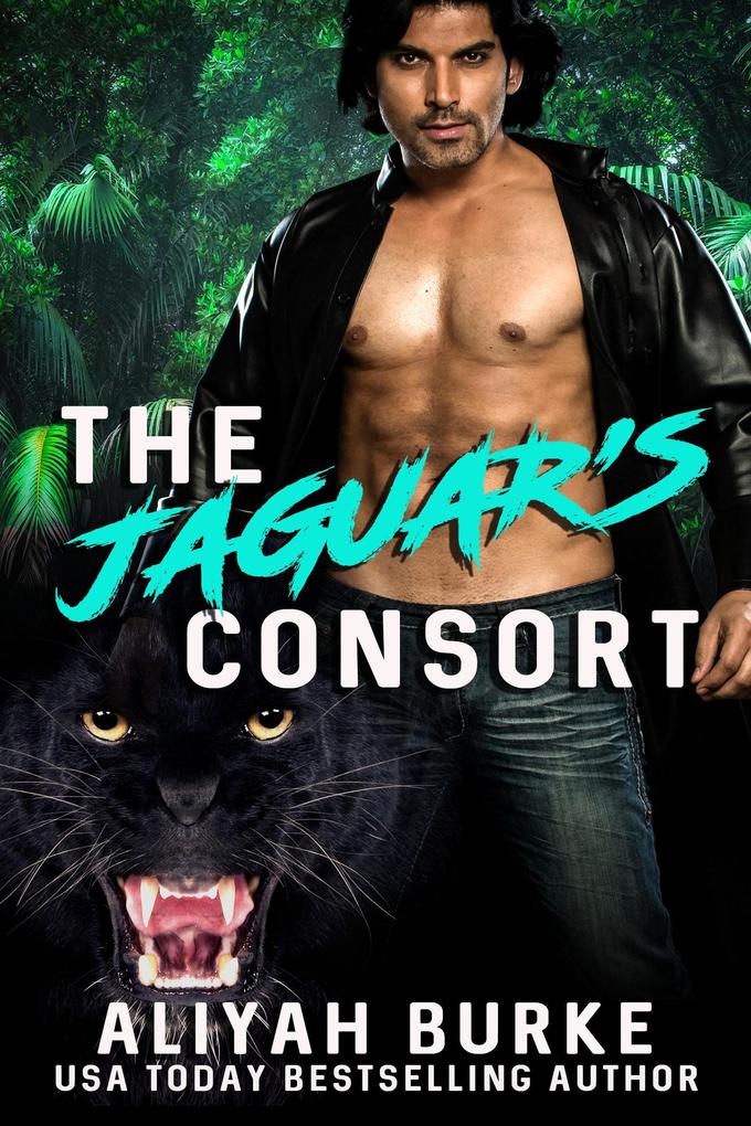 The Jaguar‘s Consort (The Protetors #1)