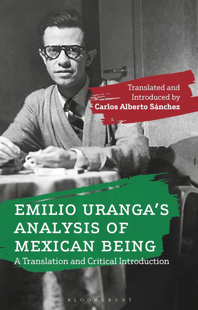 Emilio Uranga‘s Analysis of Mexican Being