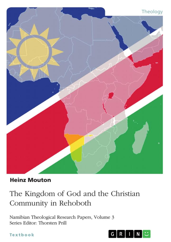 The Kingdom of God and the Christian Community in Rehoboth