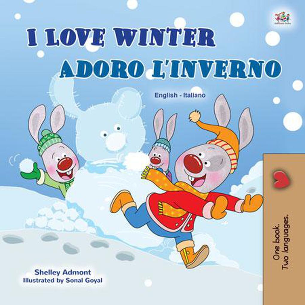  Winter Adoro l‘inverno (English Italian Bilingual Collection)