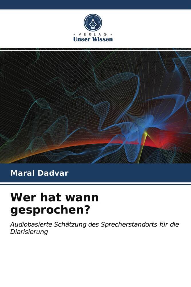 Wer hat wann gesprochen?