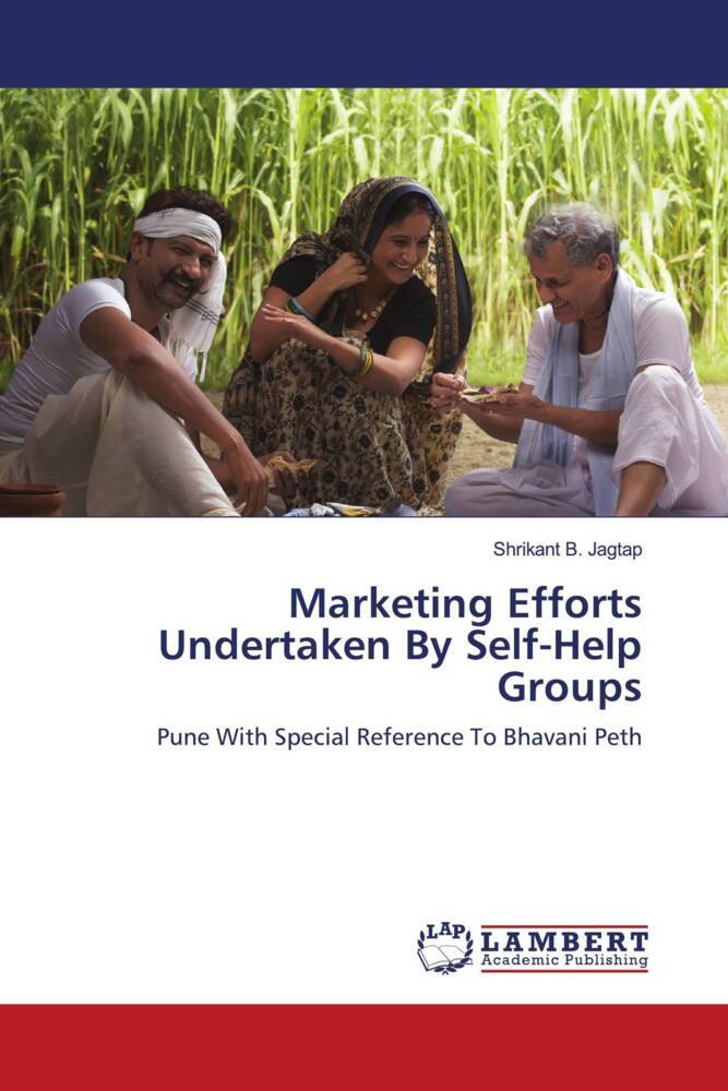 Marketing Efforts Undertaken By Self-Help Groups