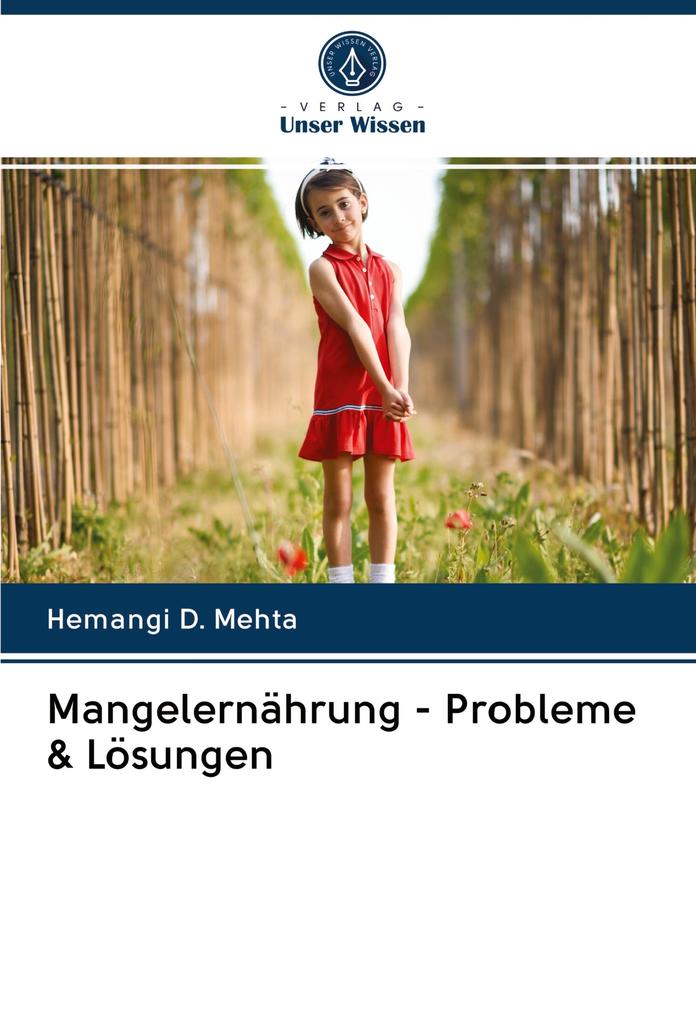 Mangelernährung - Probleme & Lösungen