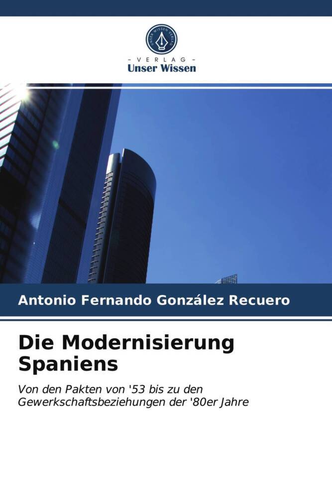 Die Modernisierung Spaniens
