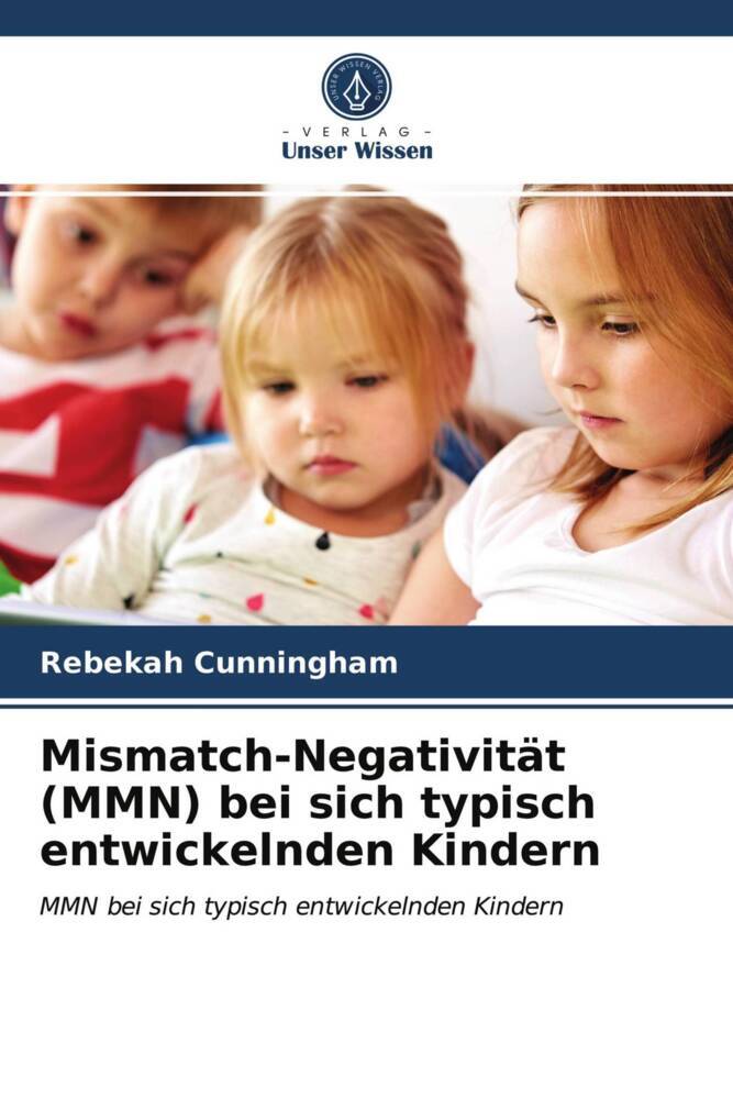 Mismatch-Negativität (MMN) bei sich typisch entwickelnden Kindern