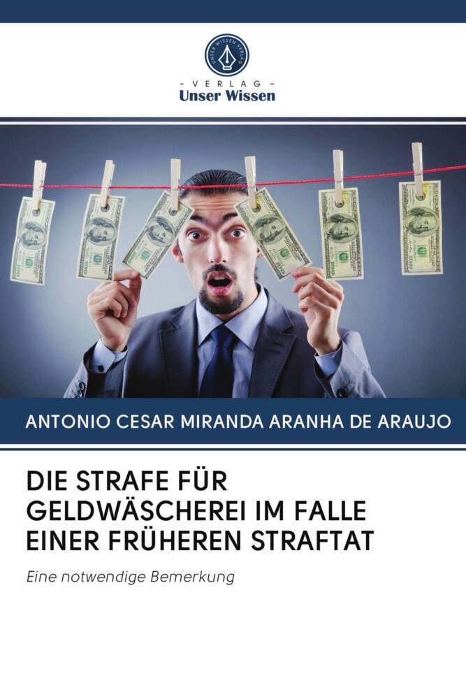 DIE STRAFE FÜR GELDWÄSCHEREI IM FALLE EINER FRÜHEREN STRAFTAT