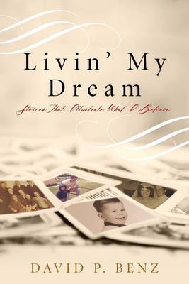 Livin‘ My Dream