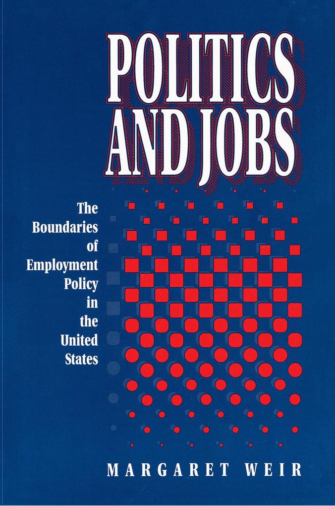 Politics and Jobs