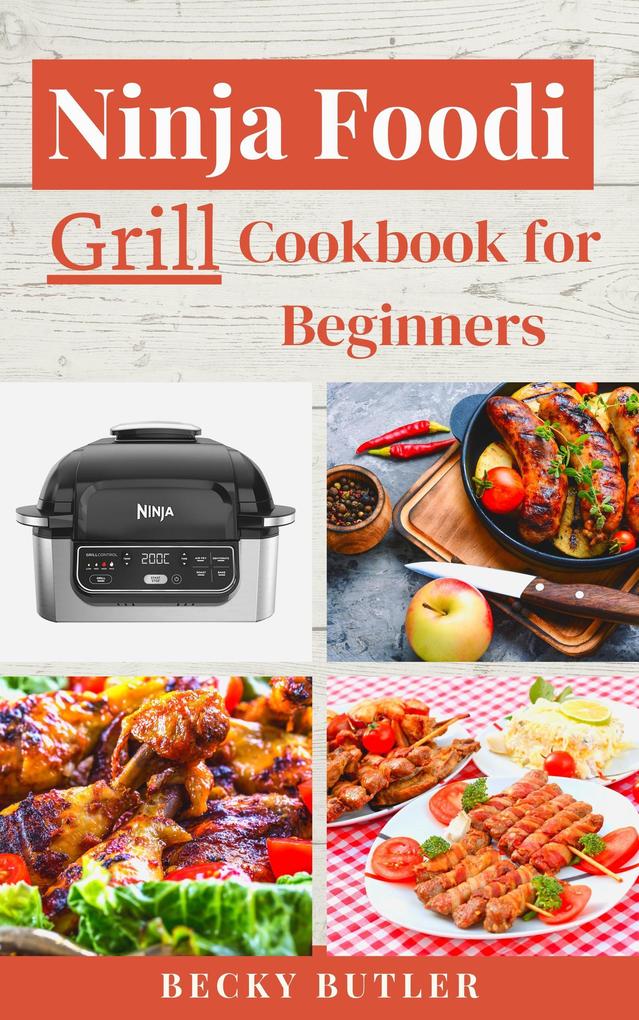 N‘nj‘ F‘‘d‘ Gr‘ll Cookbook for Beginners