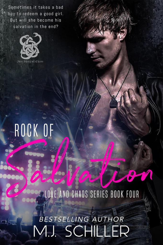 Rock of Salvation (Love and Chaos Series #4)