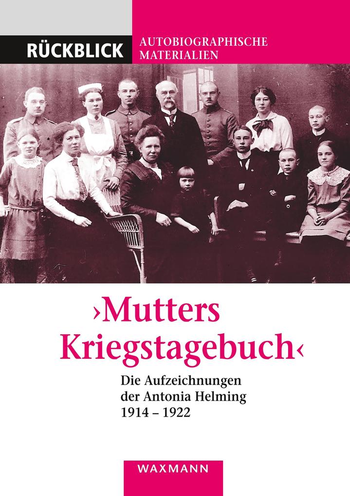 'Mutters Kriegstagebuch'