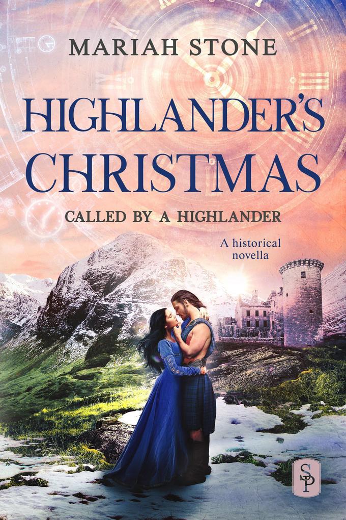 Highlander‘s Christmas (Called by a Highlander)