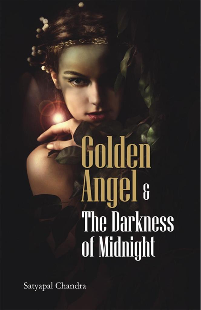 Golden Angel & The Darkness of Midnight