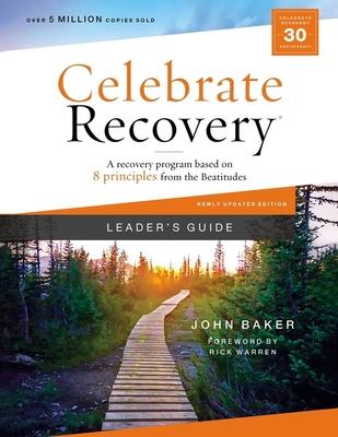 Celebrate Recovery Leader‘s Guide Updated Edition