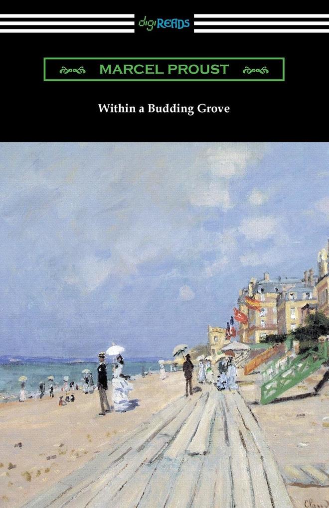 Within a Budding Grove - Marcel Proust