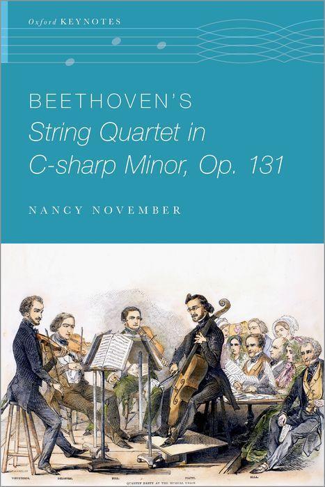 Beethoven‘s String Quartet in C-Sharp Minor Op. 131