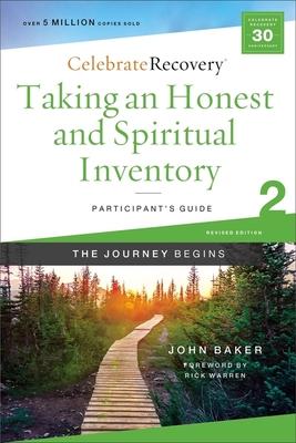 Taking an Honest and Spiritual Inventory Participant‘s Guide 2