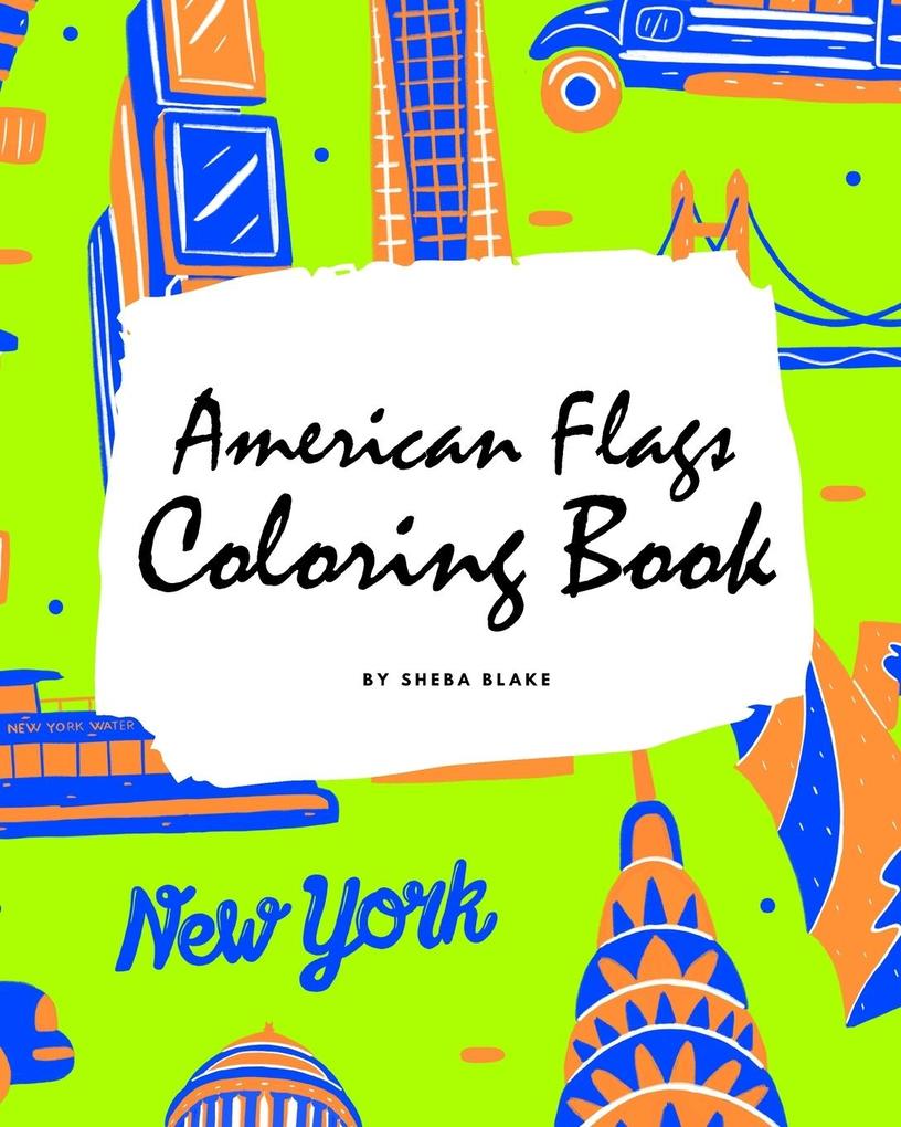 American Flags of the World Coloring Book for Children (8x10 Coloring Book / Activity Book)