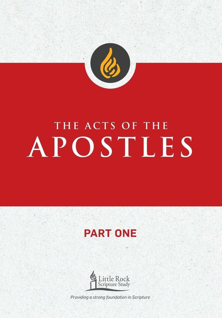 Acts of the Apostles Part One