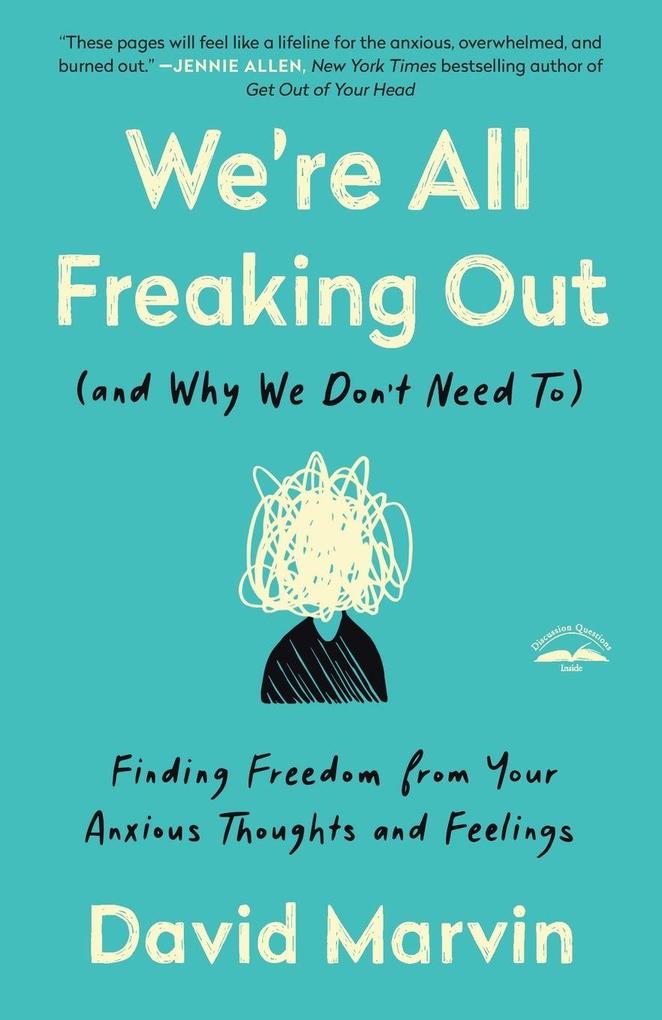 We're All Freaking Out (and Why We Don't Need To)