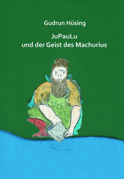 JuPauLu und der Geist des Machurius