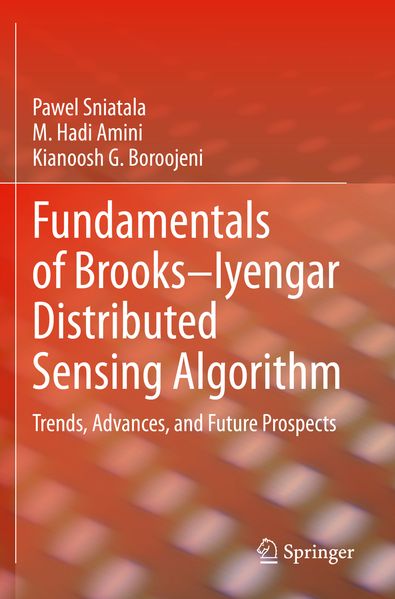 Fundamentals of Brooks-Iyengar Distributed Sensing Algorithm