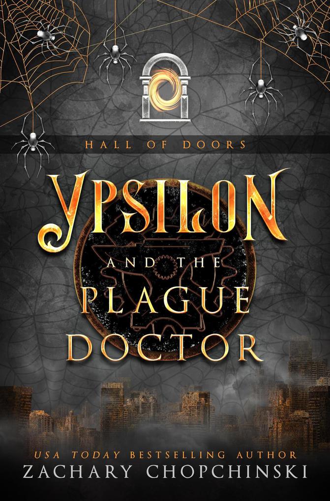 Ypsilon and The Plague Doctor (Hall of Doors #4)