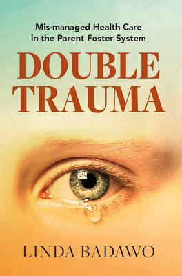 Double Trauma