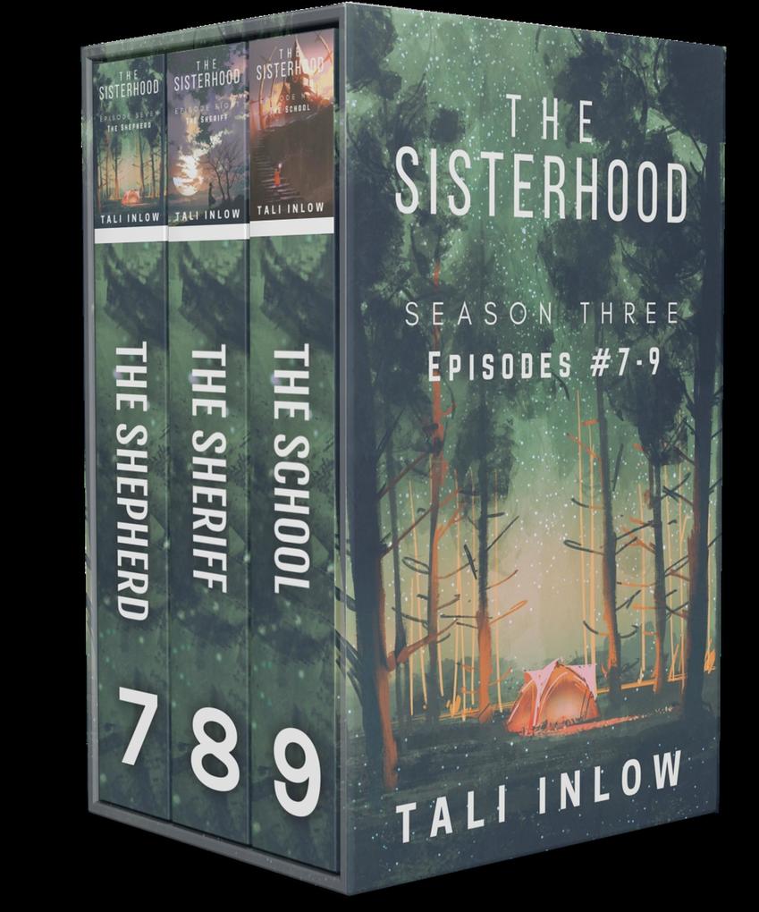 The Sisterhood: Season Three (The Sisterhood (Seasons) #3)