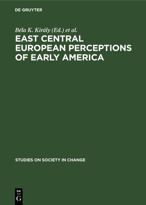 East Central European Perceptions of Early America