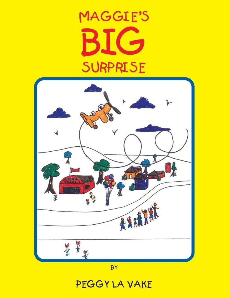 Maggie's Big Surprise