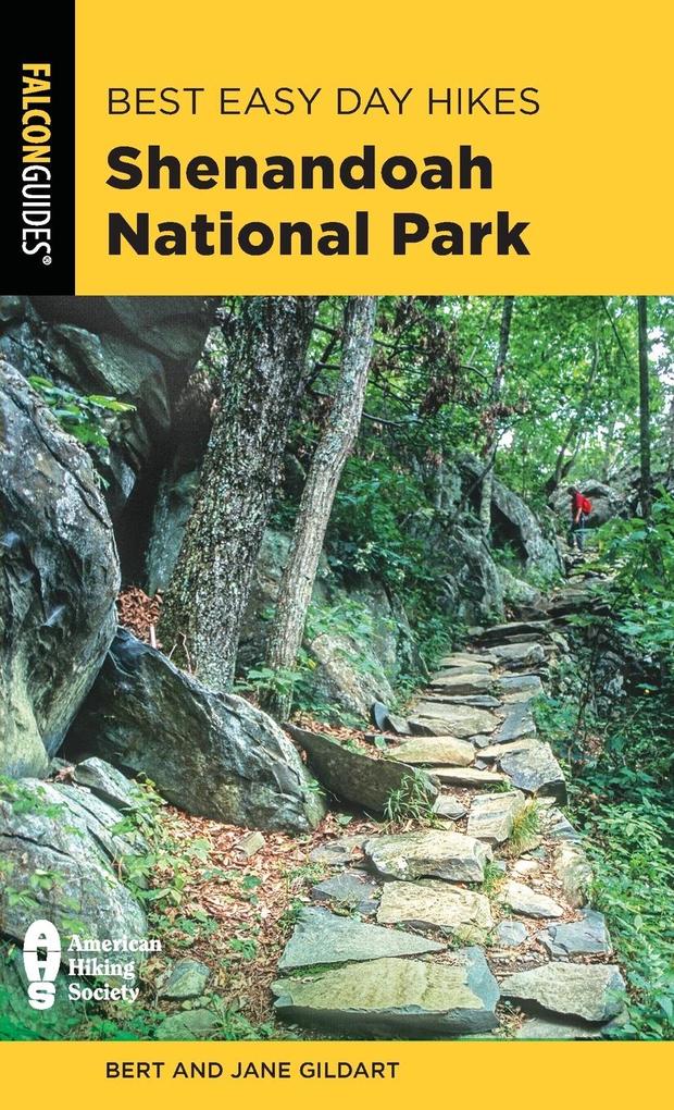 Best Easy Day Hikes Shenandoah National Park Sixth Edition