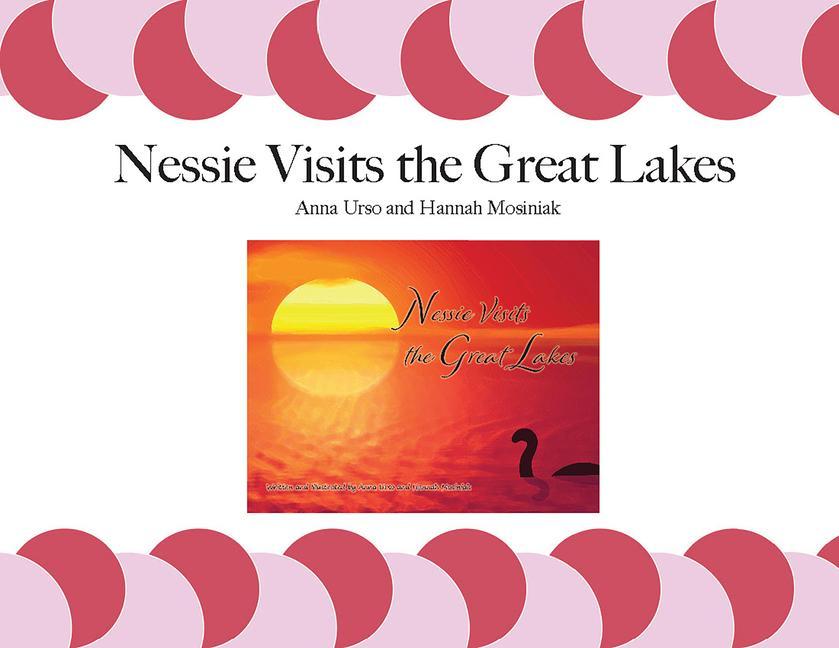 Nessie Visits the Great Lakes