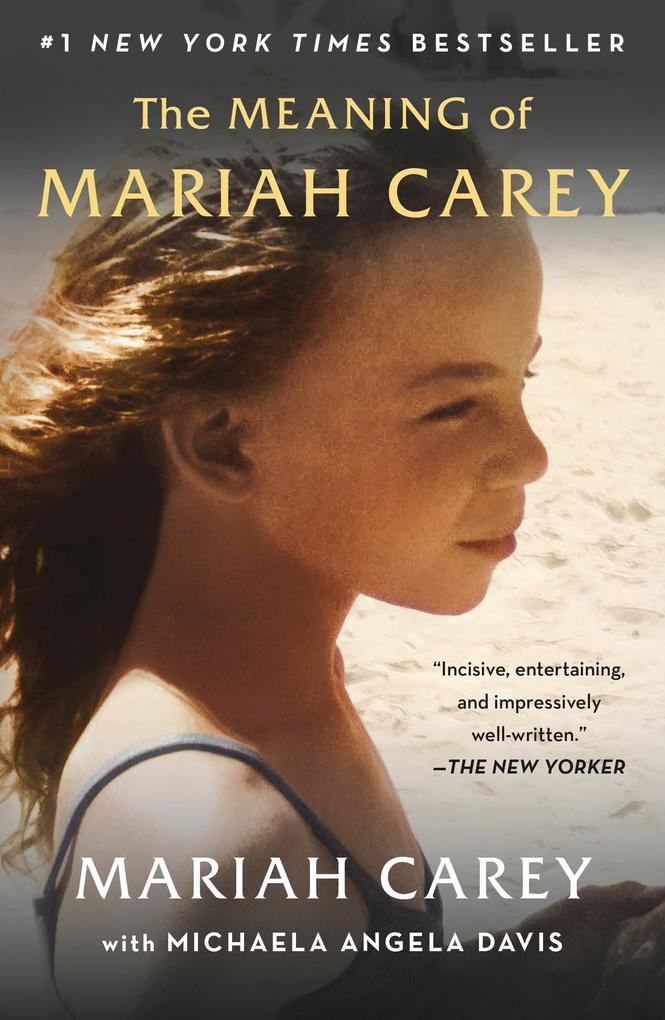 St. Martin's Publishing Group The Meaning Of Mariah Carey