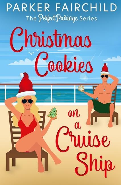 Christmas Cookies on a Cruise Ship