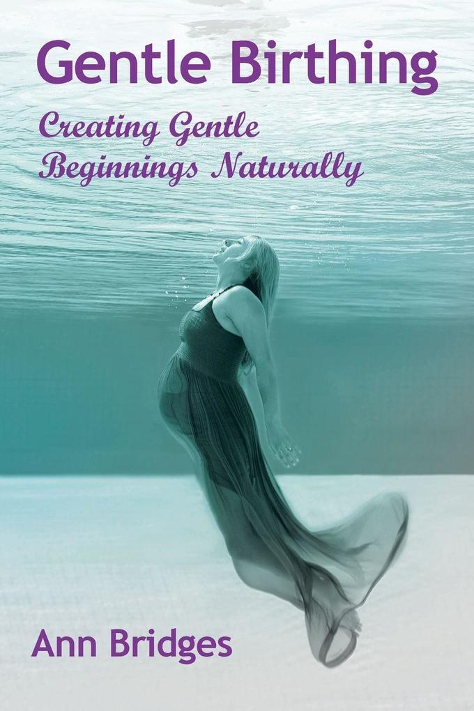 Gentle Birthing