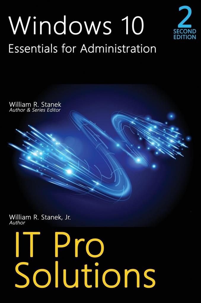 Windows 10 Essentials for Administration Professional Reference 2nd Edition