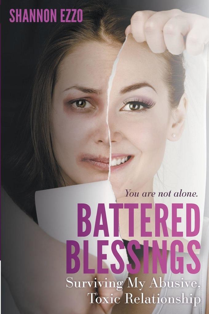 Battered Blessings