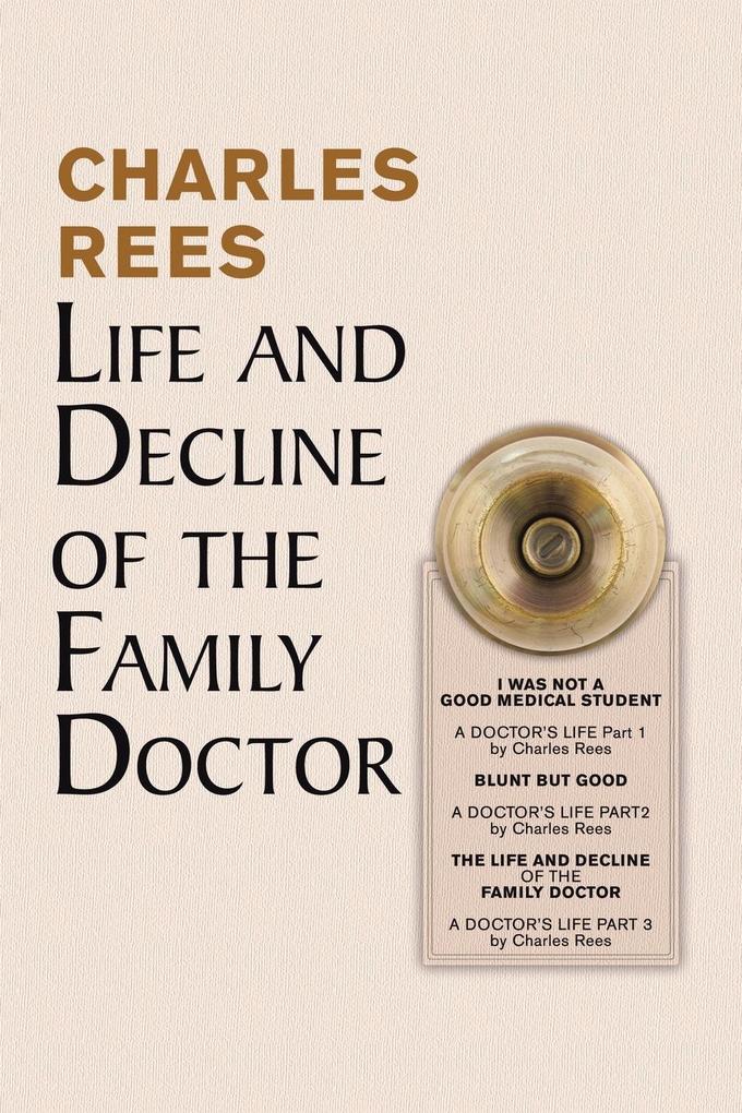 Life and Decline of the Family Doctor